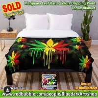 SOLD! Thank You 🌿 marijuana Leaf Rasta Colors Dripping Paint Throw Blanket
