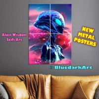 NEW ARTWORK : Alien Wisdom Scifi Art Metal Posters ⭐ Art © BluedarkArt TheChameleonArt